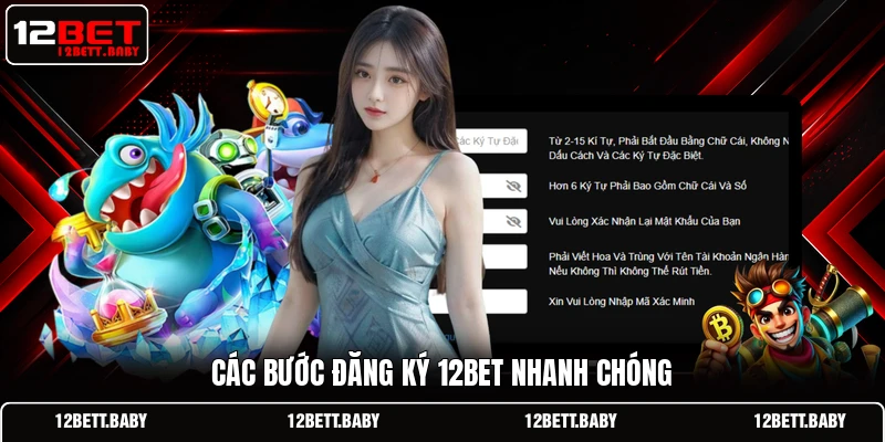 Các bước đăng ký 12BET nhanh chóng