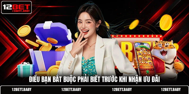 Điều bạn bắt buộc phải biết trước khi nhận ưu đãi